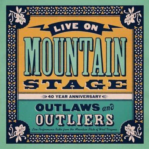 LIVE ON MOUNTAIN STAGE: OUTLWAYS & OUTLIERS / VAR - RECORD