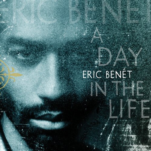 BENET,ERIC - DAY IN THE LIFE - RECORD