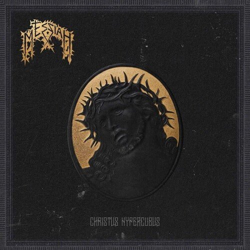 MESSIAH - CHRISTUS HYPERCUBUS - RECORD