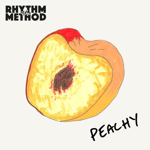 RHYTHM METHOD - PEACHY - PEACH - RECORD