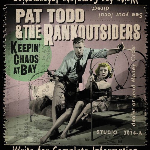 TODD,PAT & THE RANKOUTSIDERS - KEEPIN' CHAOS AT BAY - RECORD