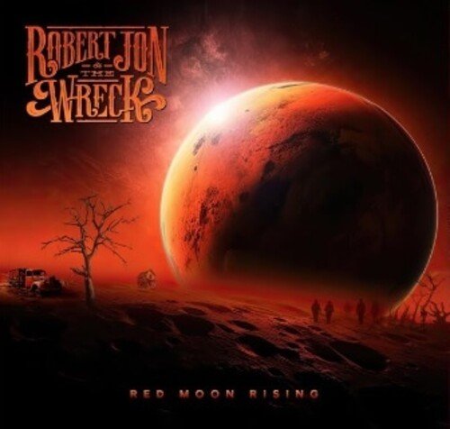 JON,ROBERT & THE WRECK - RED MOON RISING - RECORD