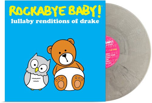 ROCKABYE BABY! - LULLABY RENDITIONS OF DRAKE - RECORD