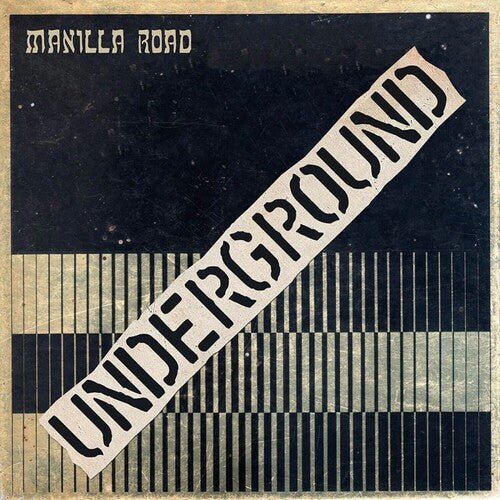 MANILLA ROAD - UNDERGROUND - RECORD