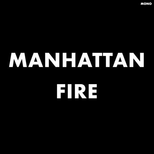 MEN - MANHATTAN FIRE - RECORD