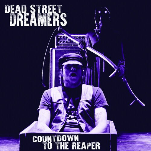 DEAD STREET DREAMERS - COUNTDOWN TO THE REAPER - RECORD
