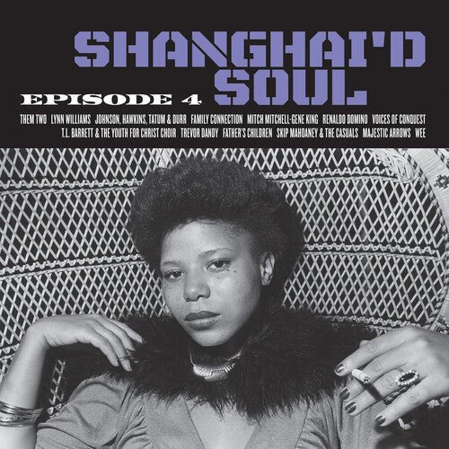 SHANGHAI'D SOUL: EPISODE 4 / VARIOUS - RECORD