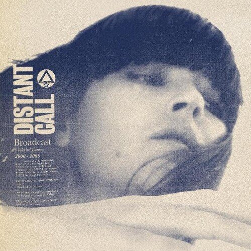BROADCAST - DISTANT CALL - COLLECTED DEMOS 2000 - 2006 - RECORD