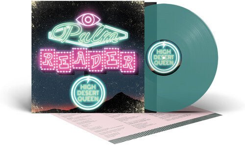 HIGH DESERT QUEEN - PALM READER - RECORD