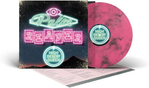 HIGH DESERT QUEEN - PALM READER - RECORD