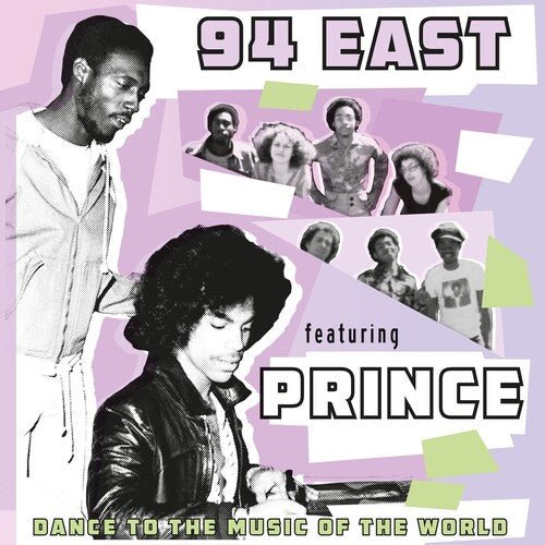 94 EAST / PRINCE - DANCE TO THE MUSIC OF THE WORLD - RECORD