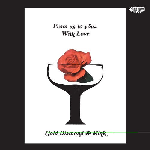 COLD DIAMOND & MINK - FROM US TO YOU WITH LOVE - RECORD
