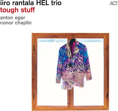 RANTALA,IIRO / CHAPLIN,CONOR / EGER,ANTON - TOUGH STUFF - RECORD
