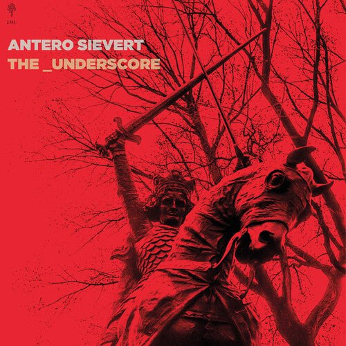 SIEVERT,ANTERO - THE_UNDERSCORE - RECORD
