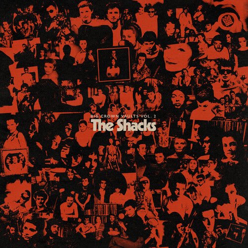 SHACKS - BIG CROWN VAULTS VOL. 2 - RECORD