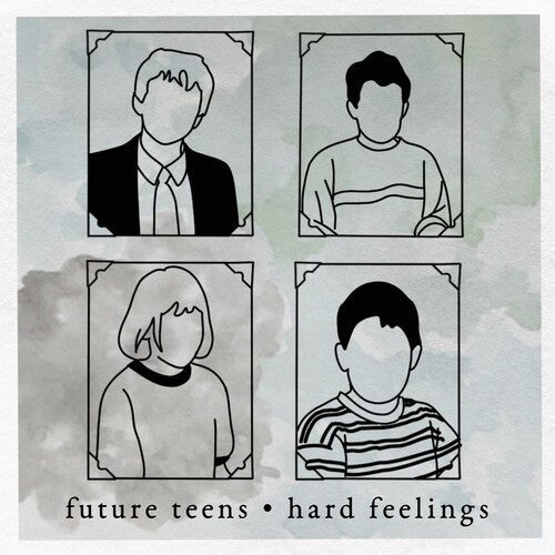 FUTURE TEENS - HARD FEELINGS - RECORD