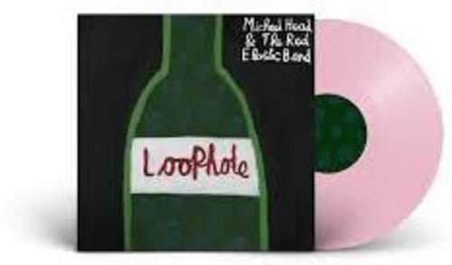 HEAD,MICHAEL & THE RED ELASTIC BAND - LOOPHOLE - RECORD