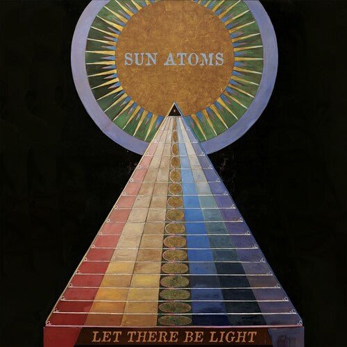 SUN ATOMS - LET THERE BE LIGHT - RECORD