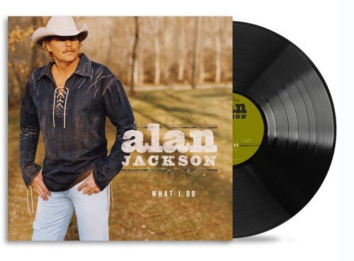 JACKSON,ALAN - WHAT I DO - RECORD