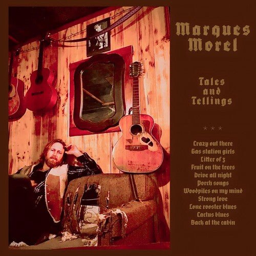 MOREL,MARQUES - TALES AND TELLINGS - RECORD