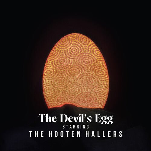HOOTEN HALLERS - DEVIL'S EGG - RECORD