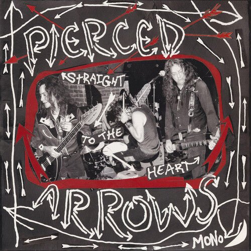 PIERCED ARROWS - STRAIGHT TO THE HEART - RECORD
