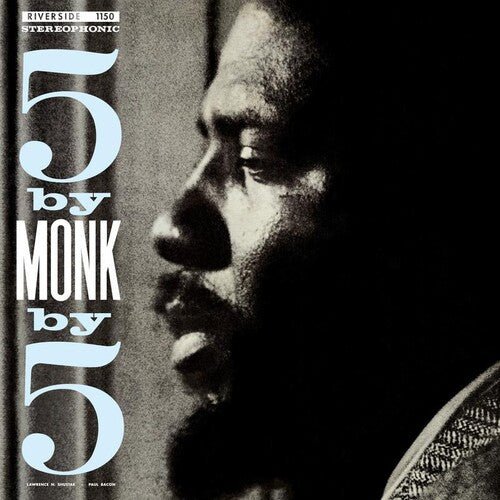 MONK,THELONIOUS - 5 BY MONK BY 5 - RECORD