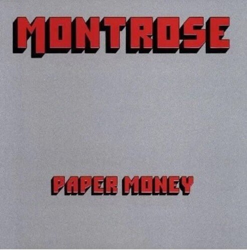 MONTROSE - PAPER MONEY - RECORD