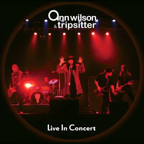 WILSON,ANN & TRIPSITTER - LIVE IN CONCERT - RECORD