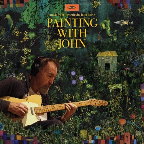 LURIE,JOHN - PAINTING WITH JOHN (MUSIC FROM THE ORIGINAL TV) - RECORD