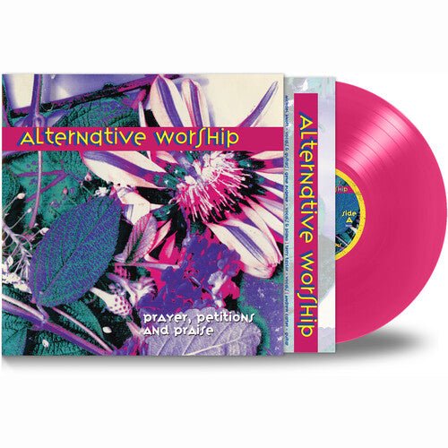 ALTERNATIVE WORSHIP - PRAYER PETITIONS & PRAISE - RECORD