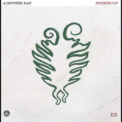 FUCKED UP - ANOTHER DAY - RECORD