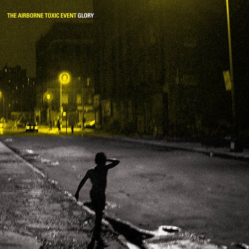 AIRBORNE TOXIC EVENT - GLORY - OPAQUE WHITE - RECORD