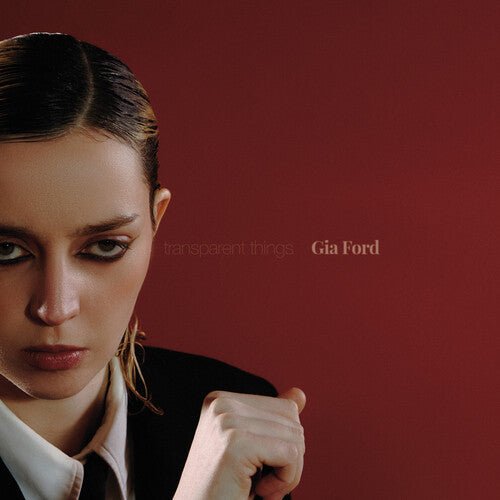 FORD,GIA - TRANSPARENT THINGS - RECORD