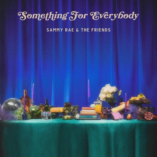 RAE,SAMMY & THE FRIENDS - SOMETHING FOR EVERYBODY - RECORD