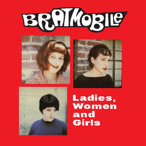 BRATMOBILE - LADIES WOMEN AND GIRLS - RECORD