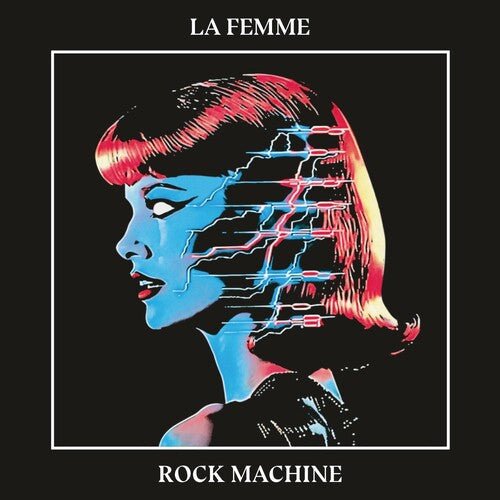 LA FEMME - ROCK MACHINE - RECORD