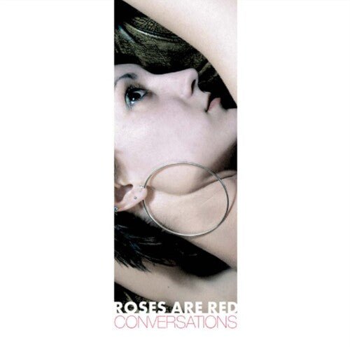 ROSES ARE RED - CONVERSATIONS - RECORD