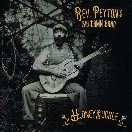 REVEREND PEYTON'S BIG DAMN BAND - HONEYSUCKLE - RECORD