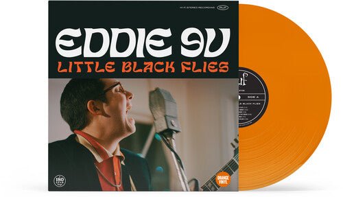 EDDIE 9V - BLACK FLIES - ORANGE - RECORD