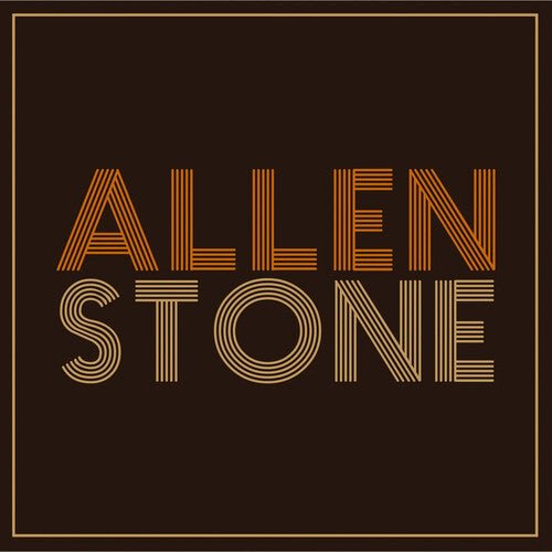 STONE,ALLEN - ALLEN STONE - RECORD
