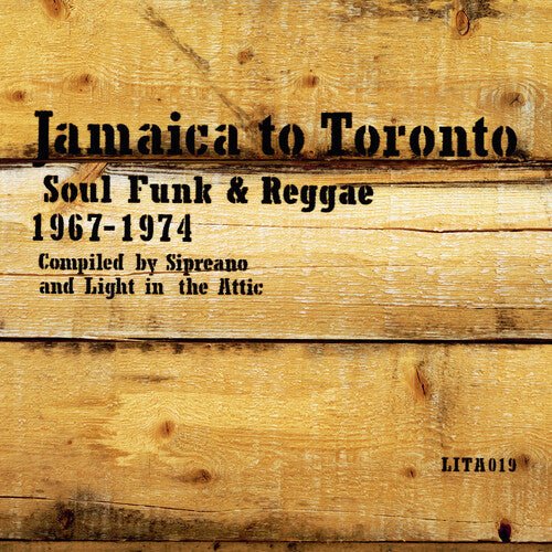 JAMAICA TO TORONTO: SOUL FUNK & REGGAE / VARIOUS - RECORD