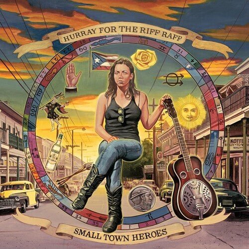 HURRAY FOR THE RIFF RAFF - SMALL TOWN HEROES - RECORD