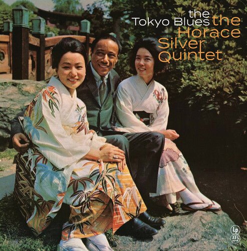 SILVER,HORACE - TOKYO BLUES - RECORD