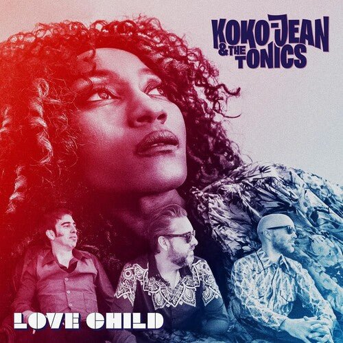 KOKO-JEAN & THE TONICS - LOVE CHILD - RECORD