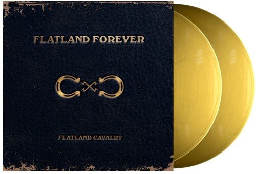 FLATLAND CAVALRY - FLATLAND FOREVER - RECORD