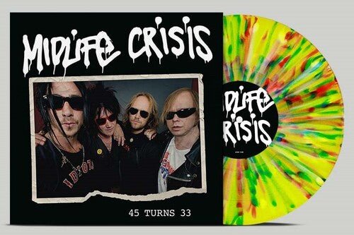 MIDLIFE CRISIS - 45 TURNS 33 - MULTICOLOUR-SPLATTER - RECORD