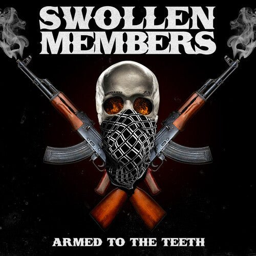 SWOLLEN MEMBERS - ARMED TO THE TEETH - RECORD