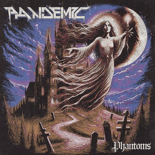 PANDEMIC - PHANTOMS - RECORD