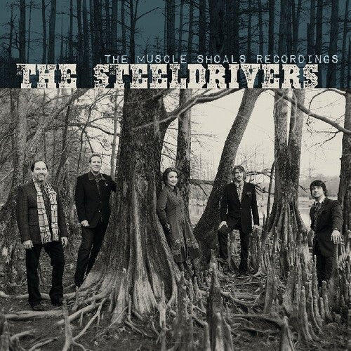 STEELDRIVERS - MUSCLE SHOALS RECORDINGS - RECORD